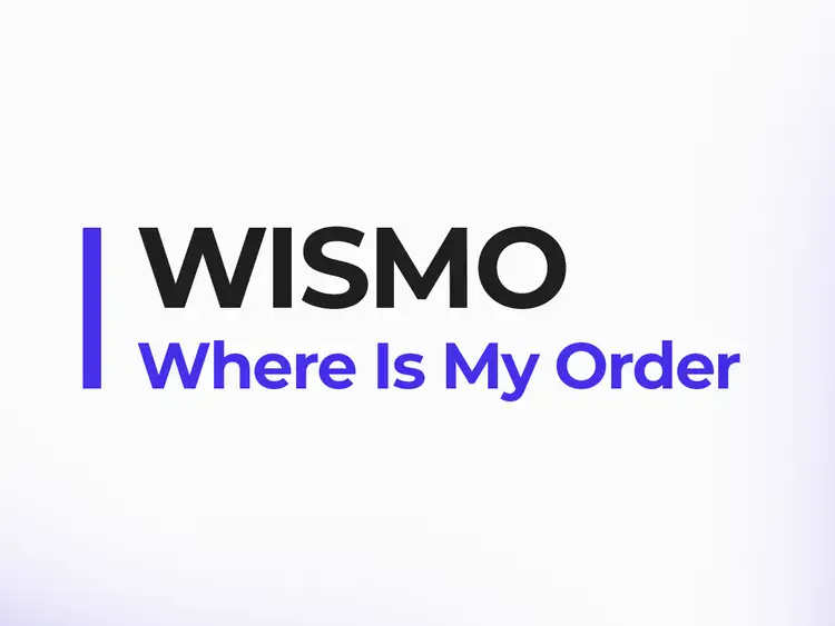 WISMO es el acrónimo de la expresión Where Is My Order