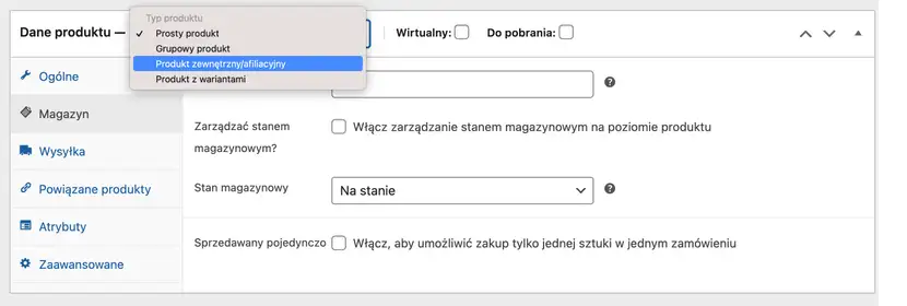Zrzut ekranu w WooCommerce wtyczce do sprzedaży online do CMS WordPress pokazujący opcję dodawania produktu afiliacyjnego opartego o link afiliacyjny do sklepu zewnętrznego