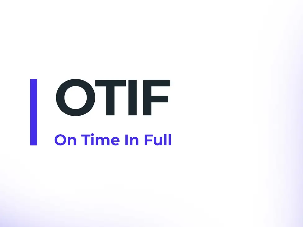 otif bedeutet on time in full und wird im versand berechnet